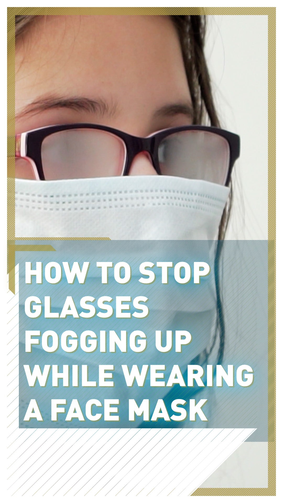 How to stop your glasses fogging up while wearing a face mask - CGTN