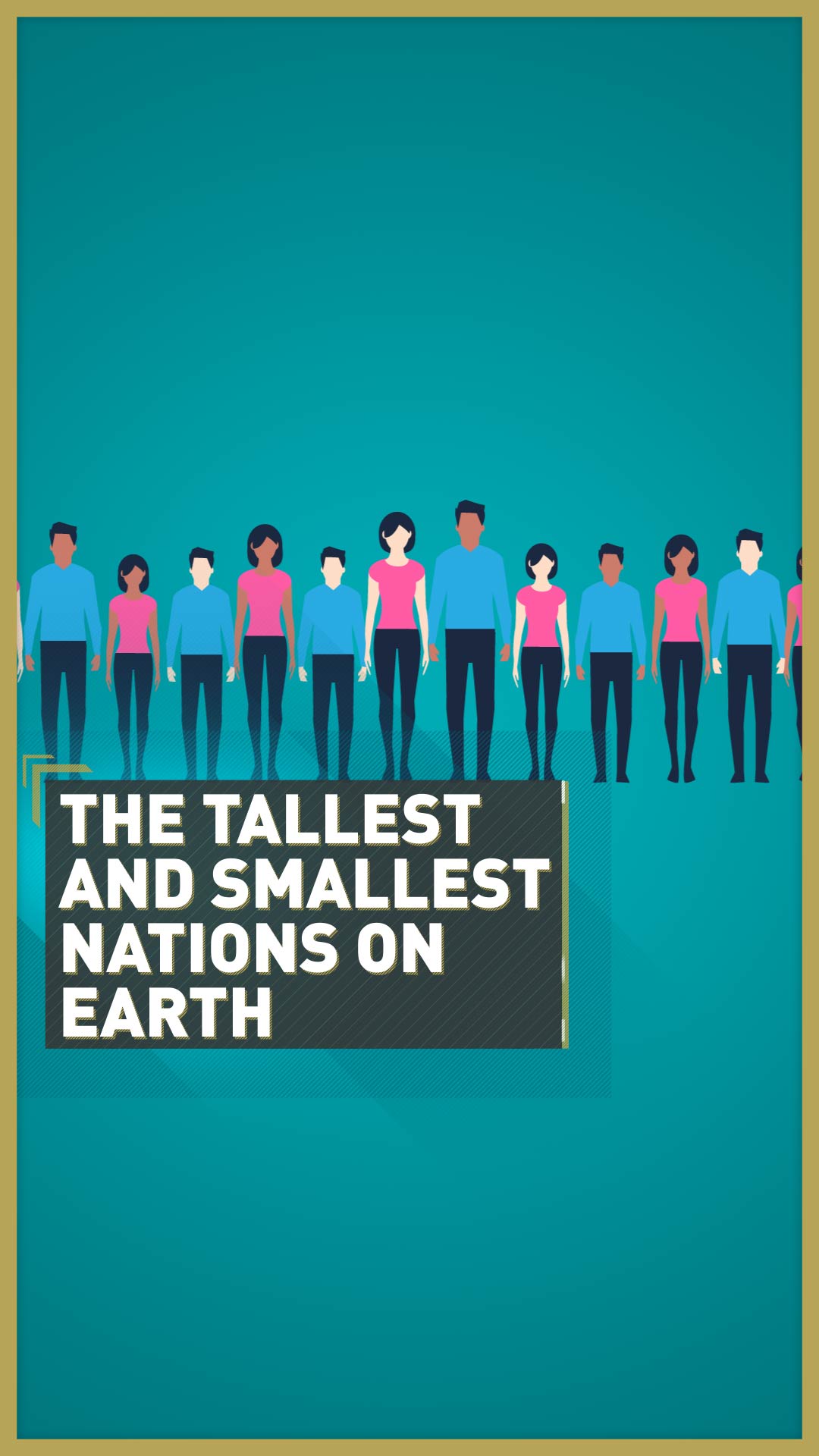 The Culture With The Tallest People in World