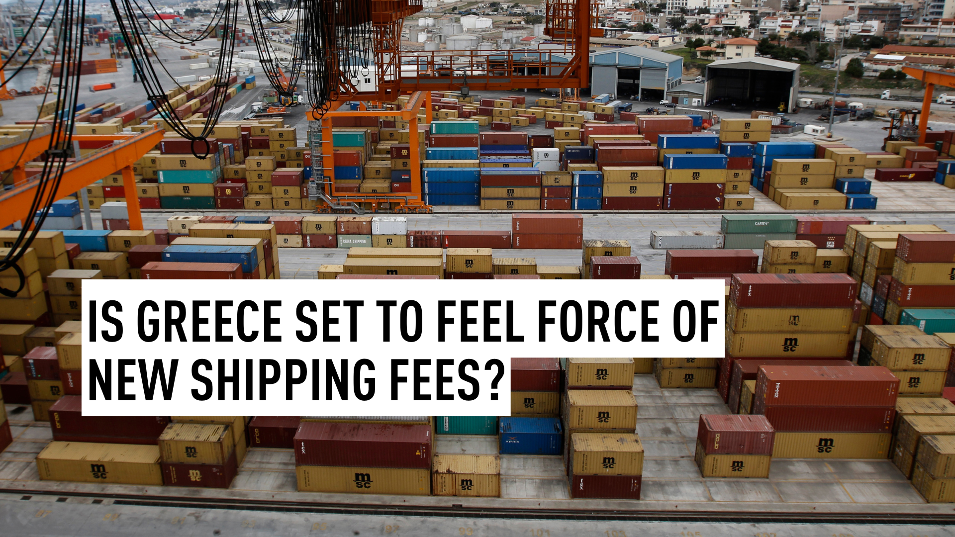 Greek shipping caught in the crossfire of U.S.-China trade tensions