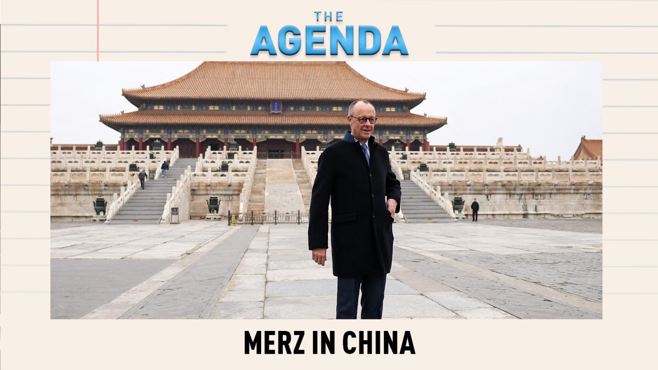 Merz visits China: Trade, strategy and Germany's choices