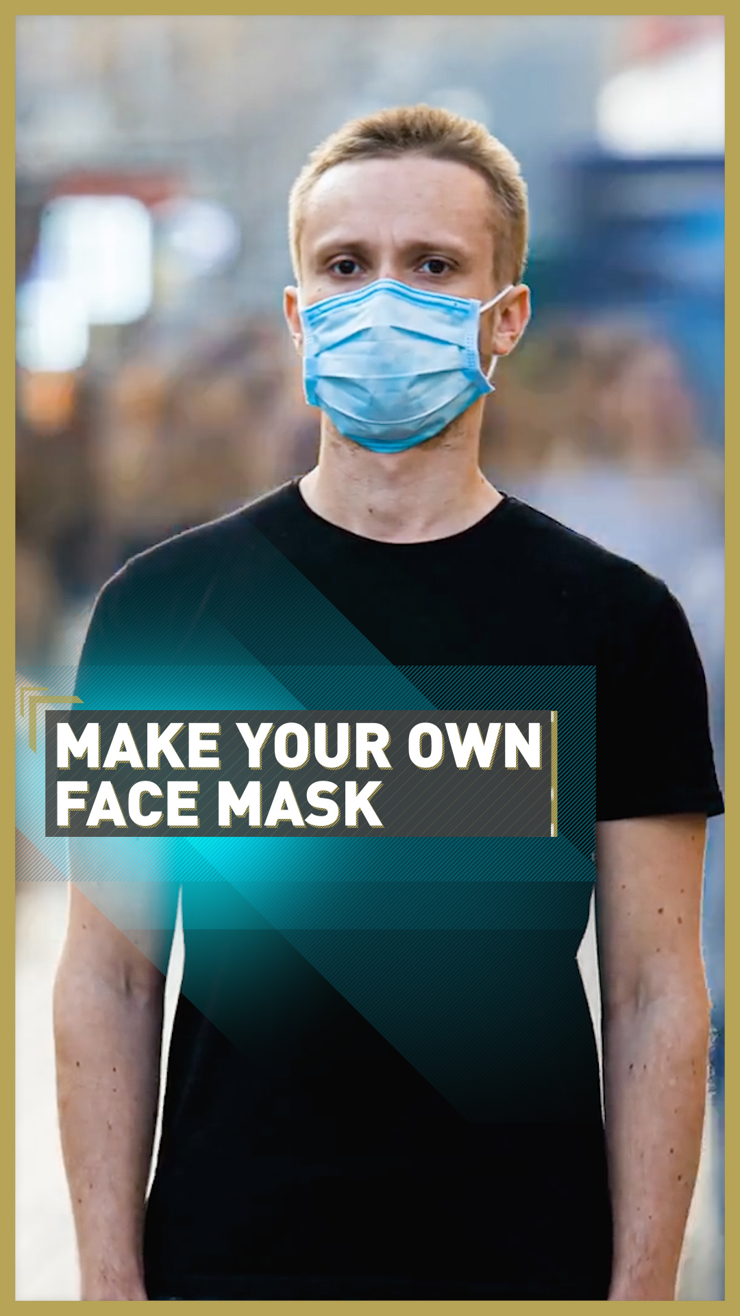 How to make your own 'last resort' face mask - CGTN